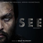 Bear McCreary - See: Season 1 (Apple TV+ Original Series Soundtrack) (2019) [Hi-Res]