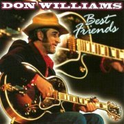 Don Williams - Best Friends (2010)