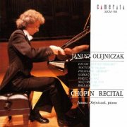 Olejniczak Janusz - Chopin Recital (1990)