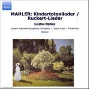Bernadette Greevy, Ireland National Symphony Orchestra, Janos Furst - Mahler: Kindertotenlieder / Ruckert-Lieder (1997)