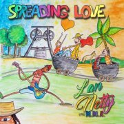 Lan Netty - Spreading Love (2019) [Hi-Res]