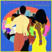 Divine Interface - The Last Rendezvous (2024)