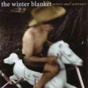 The Winter Blanket - Actors And Actresses (2001)