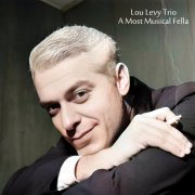 Lou Levy Trio - A Most Musical Fella (Remastered Edition) (2024) [Hi-Res]