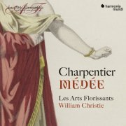 Les Arts Florissants, William Christie, William Christie, Les Arts Florissants - Charpentier: Médée (1984)