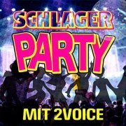 VA - Schlagerparty mit 2Voice (2022)