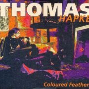 Thomas Hapke - Coloured Feathers (1994)