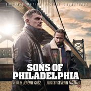 Séverin Favriau - Sons of Philadelphia (Original Motion Picture Soundtrack) (2021) [Hi-Res]