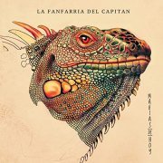 La Fanfarria del Capitán - Magias de Hoy (2020) [Hi-Res]