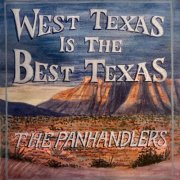 The Panhandlers - West Texas Is The Best Texas EP (2022)