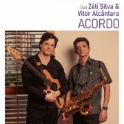 Vitor Alcantara, Zeli Silva - Acordo (2023) Hi-Res