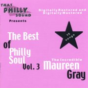 Maureen Gray - The Best Of Philly Soul Vol.3 (2006)