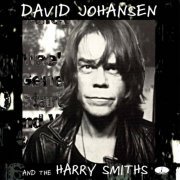 David Johansen And The Harry Smiths - David Johansen And The Harry Smiths (2000) [Hi-Res]