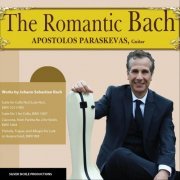 Apostolos Paraskevas - The Romantic Bach (2023)