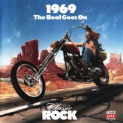 VA - Classic Rock - 1969 The Beat Goes On (1989)
