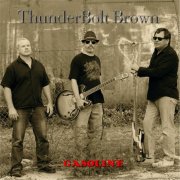 Thunderbolt Brown - Gasoline (2012)