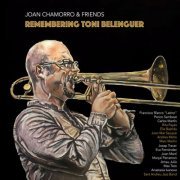 Joan Chamorro - Remembering Toni Belenguer (2022) [Hi-Res]