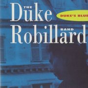 The Duke Robillard Band - Duke's Blues (1994)