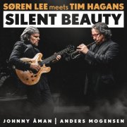 Søren Lee, Tim Hagans, Johnny Aman & Anders Mogensen - Silent Beauty (2026) Hi-Res
