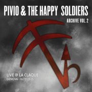 Pivio & The Happy Soldiers - Live at La Claque (2026) [Hi-Res]