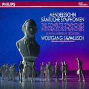 New Philharmonia Orchestra, Wolfgang Sawallisch - Felix Mendelssohn: Les Symphonies (1993)