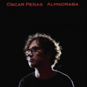 Oscar Peñas - Almadraba (2022)