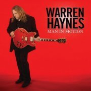 Warren Haynes - Man In Motion‎ (2011)