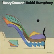 Bobbi Humphrey - Fancy Dancer (2008)