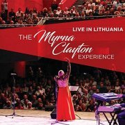 The Myrna Clayton Experience - Live in Lithuania: The Myrna Clayton Experience (2020)