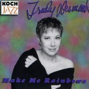 Trudy Desmond - Make Me Rainbows (1995)