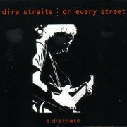 Dire Straits - On Every Street (Maxi-Single, Digipack) (1992)