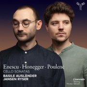 Basile Ausländer & Jansen Ryser - Enescu, Honegger, Poulenc: Cello Sonatas (2026) [Hi-Res]