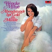 Wencke Myhre - Abendstunde hat Gold im Munde (1969/2021)