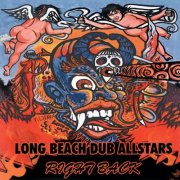 Long Beach Dub Allstars - Right Back (1999)