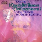 Carlo Chiarappa - Antonio Vivaldi: "Il cimento dell'armonia e dell'invenzione," Op. 8, No. 7–12 (1993)