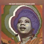 Barbara Lewis - The Many Grooves Of Barbara Lewis (1970/2019) FLAC