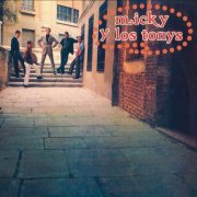 Micky Y Los Tonys - Micky y los Tonys (Remasterizado) (1977)