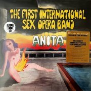 The First International Sex Opera Band - Anita (2021) LP