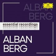 VA - Alban Berg: Essential Recordings (2022)