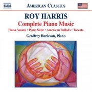 Geoffrey Burleson - Harris: Complete Piano Music (2010)
