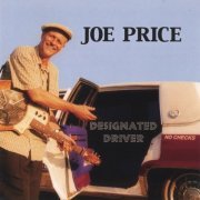 Joe Price - Designated Driver (2000)