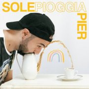 PIERpiacere - SOLEpioggia (2026) Hi-Res