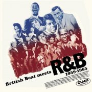 Various Artists - British Beat Meets R&B 1959-1965 (Bonus Tracks) (2025)