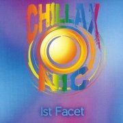 Chillaxonic - 1st Facet (2018)