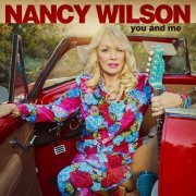 Nancy Wilson - You And Me (2021) LP