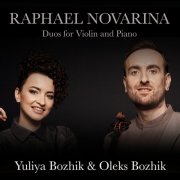 Raphaël Novarina, Oleks Bozhik & Yuliya Bozhik - Duos for Violin and Piano: Bozhik Duo Plays Raphaël Novarina (2025) Hi-Res