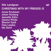 Nils Landgren - Christmas with My Friends IX (2025) [Hi-Res]