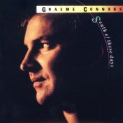 Graeme Connors - South Of These Days (1989)