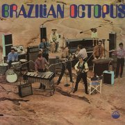 Brazilian Octopus - Brazilian Octopus (1969)