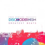 VA - DISCO MODERNISM GREATEST BEATS (2025) [Hi-Res]